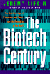 The BioTech Century